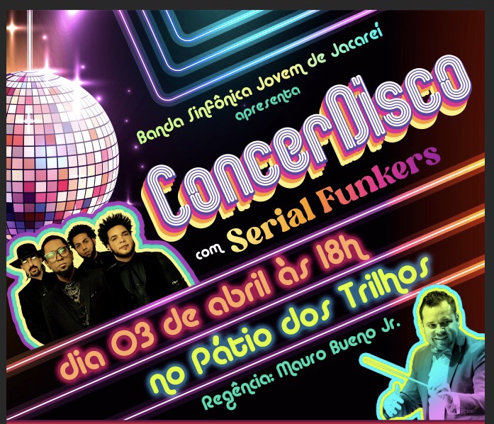 Banda Sinfônica Jovem de Jacareí e Banda Serial Funkers se apresentam no aniversário de Jacareí